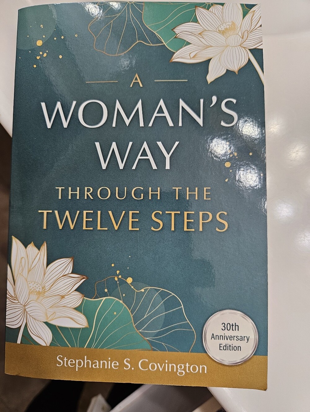 A Woman's Way Though The Twelve Steps By
